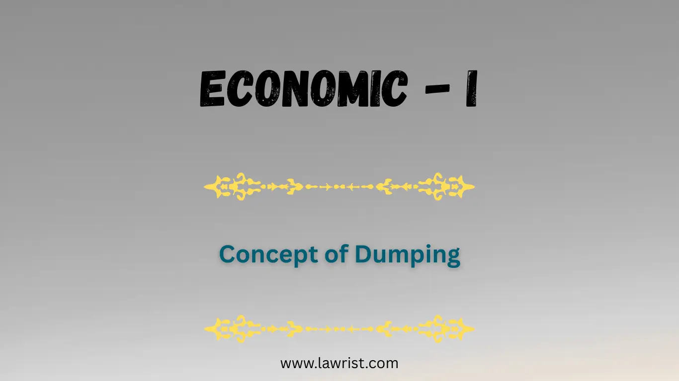 Concept of Dumping